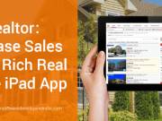 Powerful iPad app solutions for Real Estate & Realtor biz