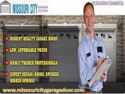 New Garage Door Installation Missouri City, TX Starting $26.95