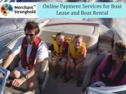 Merchant Payment Services for Boat Lease & Rental Business