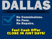 Sell your house for cash in Dallas, ANY condition or situation