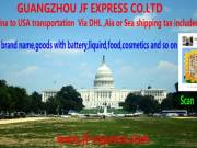 Off Guangzhou China to the USA DHL express, air and sea door to door transportation service