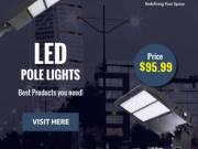 Use Energy Efficient LED Pole Light For Parking Lots