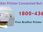 Brother Printer Connected But Not Printing | Printer toll Free