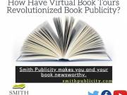 How Have Virtual Book Tours Revolutionized Book Publicity?
