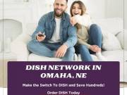 Dish Network in Omaha: Get the best deals on satellite TV