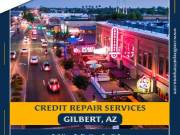 Credit Score Improvement Tips in Gilbert, AZ