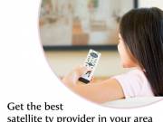 Get the best satellite tv provider in your area