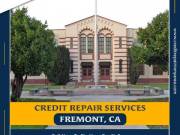 The Secret to Fix Your Credit in Fremont, CA