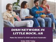 DISH Network in Little Rock: The best satellite TV for your home