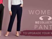WOMEN'S BIZ COLLECTION PANTS TO UPGRADE YOUR WORKWEAR
