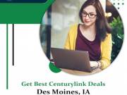 Centurylink Services Available in Des moines, IA