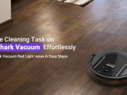 Troubleshooting the Shark Robot Vacuum Red Light