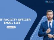 Verified Chief Facility Officer Email List in UK