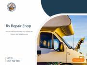 Trusted RV Repair Shop: Comprehensive Solutions for All Your RV Needs