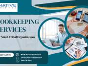 Reliable Bookkeeping Services for Small Tribal Organizations