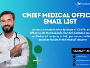 Purchase Chief Medical Officer Email List for Targeted Marketing