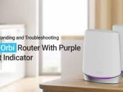 Why Is My Orbi Showing a Purple Light? Steps to Fix it